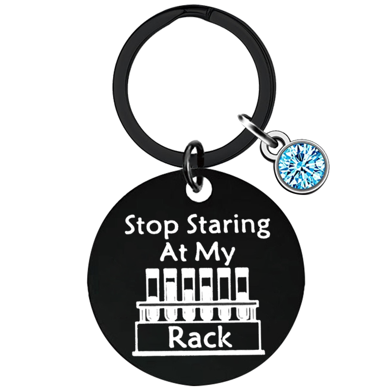 Laboratory Technician Keychain | Stop Staring at My Rack